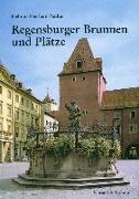 Regensburger Brunnen und Plätze