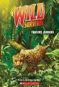 Chasing Jaguars (Wild Survival #3)