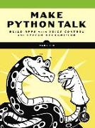 Make Python Talk