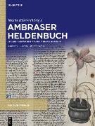 Ambraser Heldenbuch. ,Ortnit'. ,Wolfdietrich A'