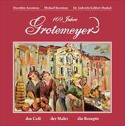 169 Jahre Grotemeyer / Kaffeehauskultur in Münster