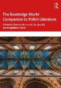 The Routledge World Companion to Polish Literature