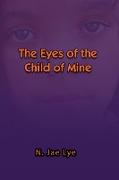 The Eyes of the Child of Mine