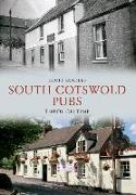 South Cotswold Pubs Through Time