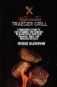 Understanding Traeger Grill