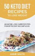 50 Keto Diet Recipes to Lose Weight