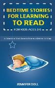 Bedtime Stories for Learning to Read for Kids Ages 3-5