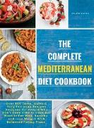 The Complete Mediterranean Diet Cookbook