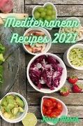 Mediterranean Recipes 2021