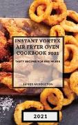 INSTANT VORTEX AIR FRYER OVEN COOKBOOK 2021