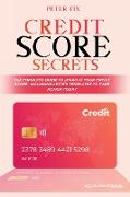 Credit Score Secrets