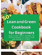 Lean and Green Cookbook for Beginners