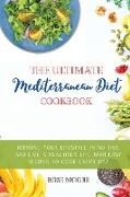 The Ultimate Mediterranean Diet Cookbook