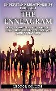 Understand Relationship Through the Enneagram Learn About Enneatypes and How They Relate to Improve Your Social Life