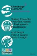 Testing Character Evolution Models in Phylogenetic Paleobiology