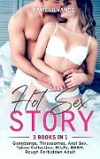 Hot Sex Story (3 Books in 1)