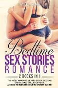 Bedtime Sex Stories Romance (2 Books in 1)