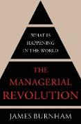 The Managerial Revolution