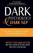 DARK PSYCHOLOGY AND DARK NLP