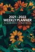 2021 - 2022 WEEKLY PLANNER & SCHEDULE ORGANIZER