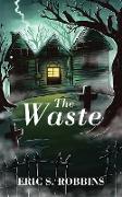 The Waste