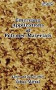 Emerging Applications of Polymer Materials