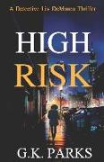 High Risk: A Detective Liv DeMarco Thriller