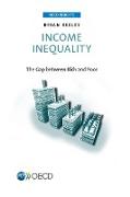 OECD Insights Income Inequality: The Gap between Rich and Poor