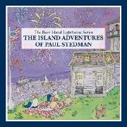 The Island Adventures of Paul Stedman: The Rose Island Lighthouse Series