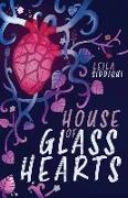 House of Glass Hearts