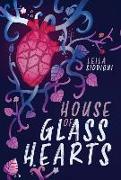 House of Glass Hearts