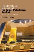 The International Dimension of the Israel-Palestinian Conflict