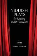 Yiddish Plays for Reading and Performance