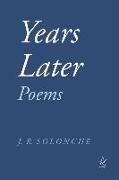 Years Later: Poems