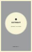 Wildsam Field Guides: Detroit: Second Edition