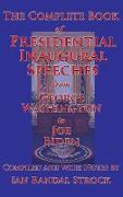 The Complete Book of Presidential Inaugural Speeches