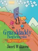 Granddaddy Parallelogram: The Power of Unity