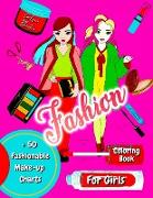 Fashion Coloring book for Girls + 50 Fashionable Word Search Puzzles: Catwalk Hot Trends Beautiful Pages Original Design Easy Coloring Fun Complex