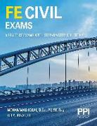 Ppi Fe Civil Exams - Includes 5 Full Fe Civil Practice Exams with Step-By-Step Solutions, Over 550 Practice Problems for the Ncees Fe Exam