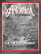 Atala by Chateaubriand: Gustave Doré Retro Restored Edition