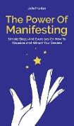 The Power Of Manifesting