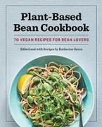 Plant-Based Bean Cookbook
