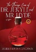 The Strange Case of Dr. Jekyll and Mr. Hyde (Annotated, Large Print)