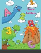 Trace Letters: Alphabet Handwriting Practice workbook for kids: Preschool writing Workbook with Sight words for Pre K, Kindergarten a