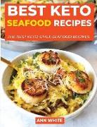 Best Keto Seafood Recipes: The best keto-style seafood recipes