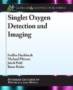 Singlet Oxygen Detection and Imaging