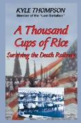 A Thousand Cups of Rice