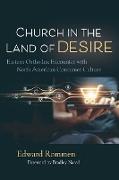 Church in the Land of Desire