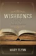 Wishbones and Other Short Stories