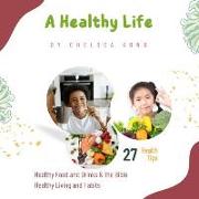 A Healthy Life